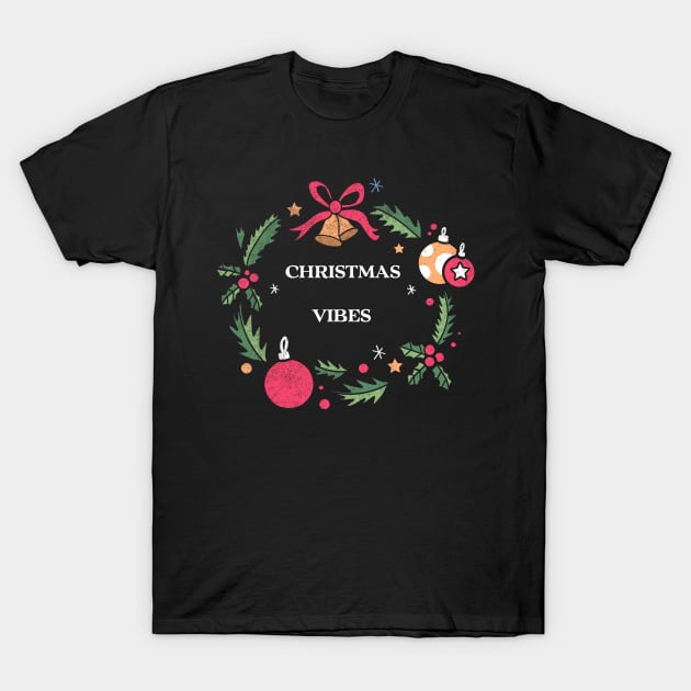 Christmas vibes Shirt Family Christmas Tshirt Funny Boy Girl Gift Cute Christmas Tee T-Shirt by NickDezArts
